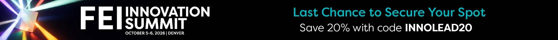 FEI Innovation Summit — save 20% with code INNOLEAD20
